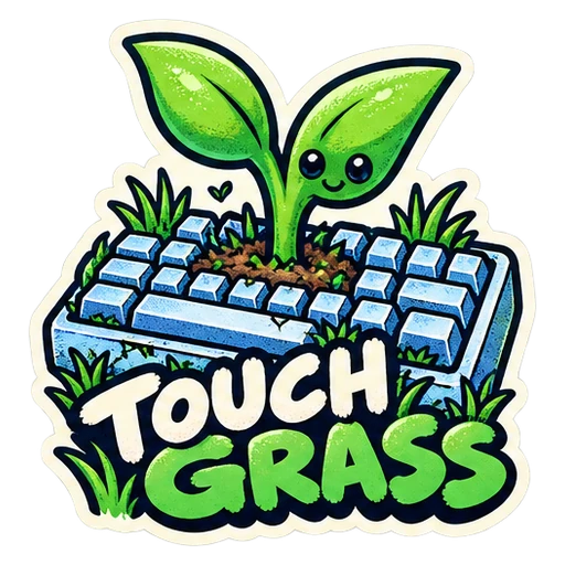 Touch Grass