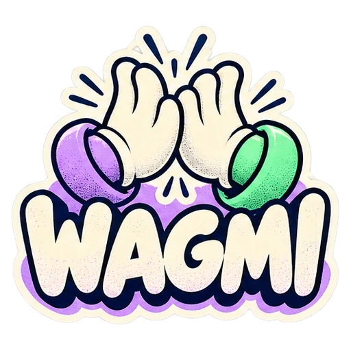 WAGMI